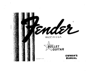 Fender Bullet-Guitar - Owners Manual